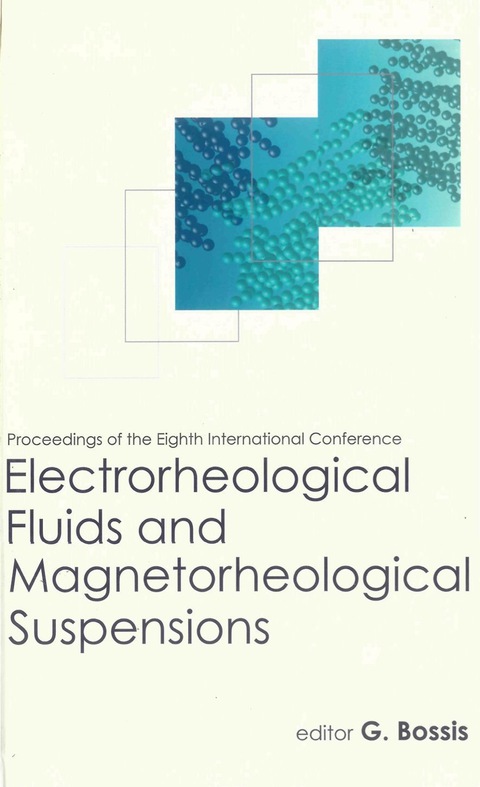 Cover image for book ELECTRORHEOLOGICAL FLUIDS & MAGNETOR....