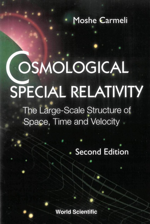 Cover image for book COSMOLOGICAL SPECIAL RELATIVITY    (2ED)
