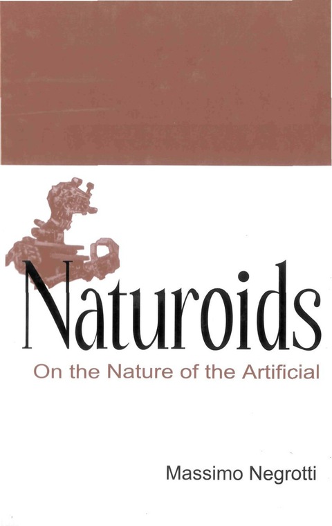 Cover image for book NATUROIDS: ON THE NATURE OF THE ARTIFI..