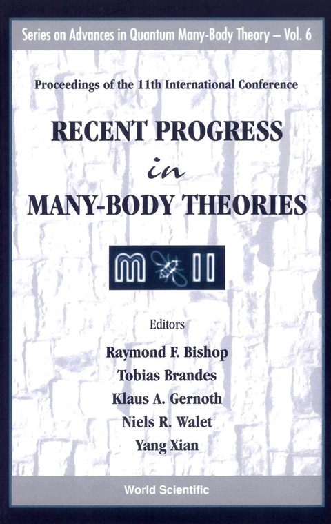 Cover image for book RECENT PROGRESS IN MANY-BODY THEOR..(V6)