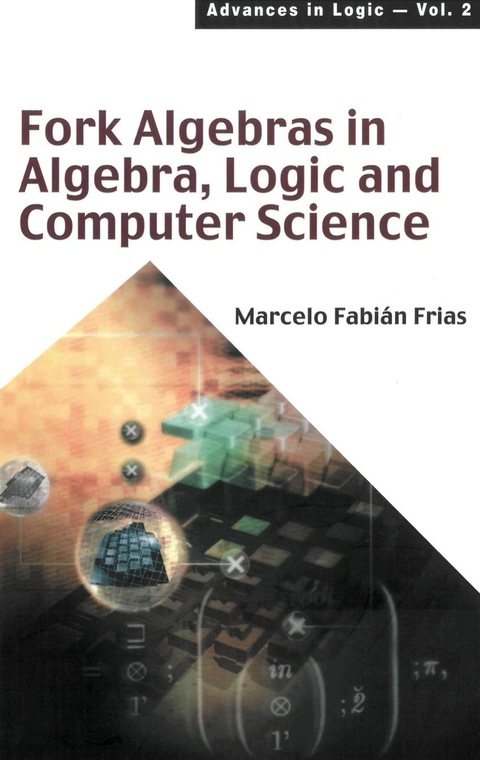 Cover image for book FORK ALGEBRAS IN ALGEBRA, LOGIC &...(V2)