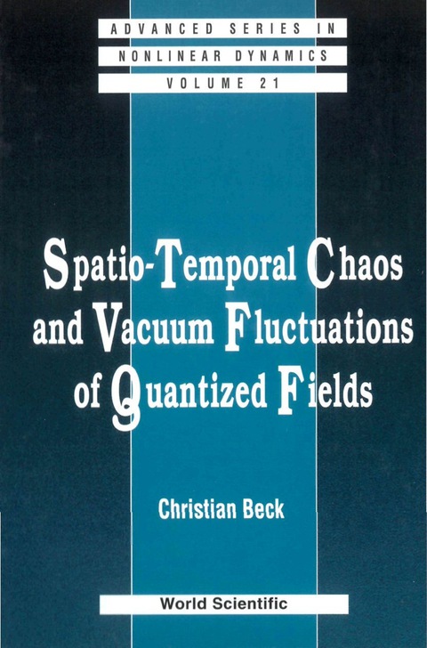 Cover image for book SPATIO-TEMPORAL CHAOS & VACUUM FLU.(V21)