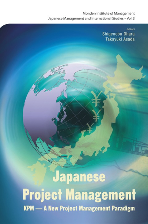 Cover image for book Japanese Project Management: Kpm - Innovation, Development And Improvement