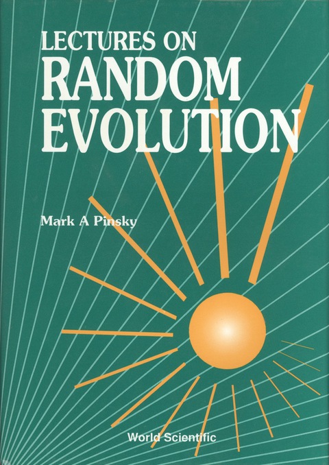 Cover image for book RANDOM EVOLUTION,LECTURES ON  (B/H)