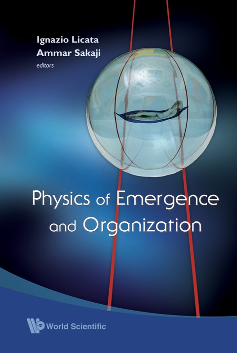 Cover image for book PHYSICS OF EMERGENCE & ORGANIZATION