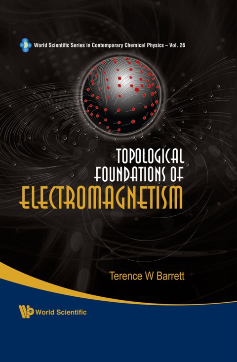 Cover image for book Topological Foundations Of Electromagnetism