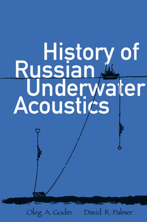 Cover image for book History Of Russian Underwater Acoustics