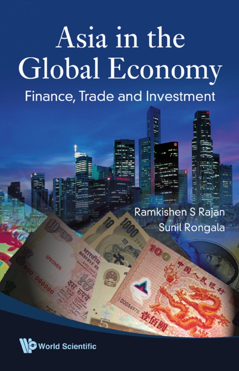 Cover image for book Asia In The Global Economy: Finance, Trade And Investment