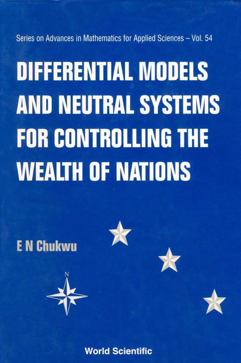 Cover image for book Differential Models And Neutral Systems For Controlling The Wealth Of Nations
