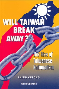 Cover image: WILL TAIWAN BREAK AWAY 9789810244866