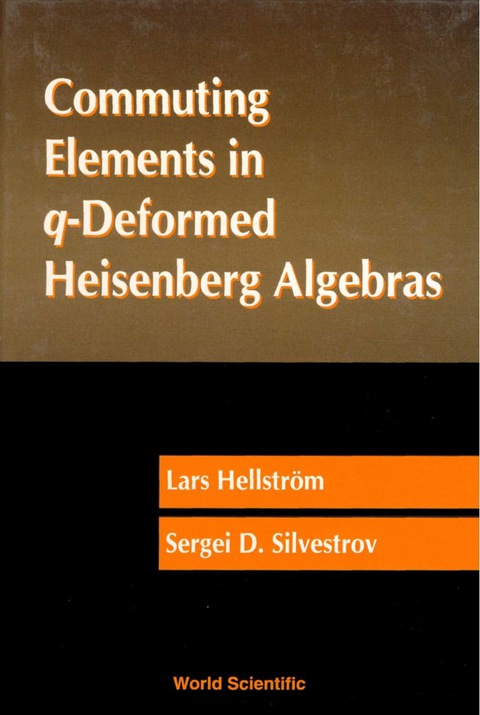 Cover image for book COMMUTING ELEMENTS IN q-DEFORMED HEIS...