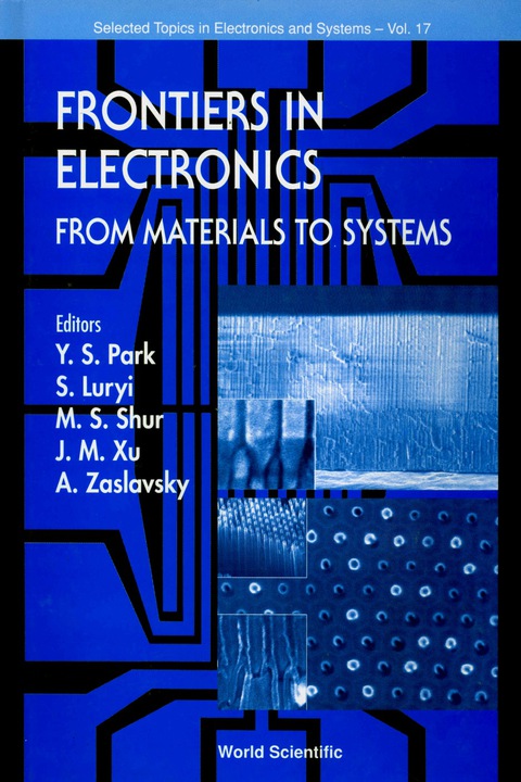 Cover image for book Frontiers In Electronics: From Materials To Systems, 1999 Workshop On Frontiers In Electronics