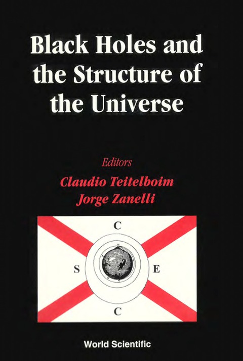 Cover image for book Black Holes And The Structure Of The Universe