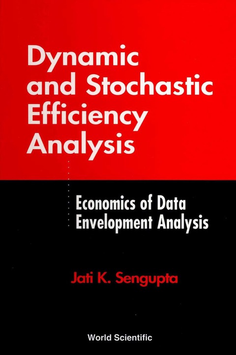 Cover image for book Dynamic And Stochastic Efficiency Analysis