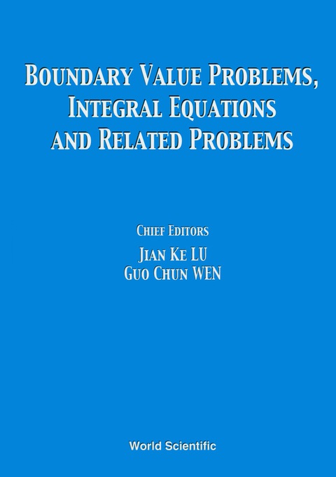 Cover image for book Boundary Value Problems, Integral Equations And Related Problems - Proceedings Of The International Conference