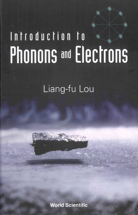 Cover image for book INTRODUCTION TO PHONONS & ELECTRONS