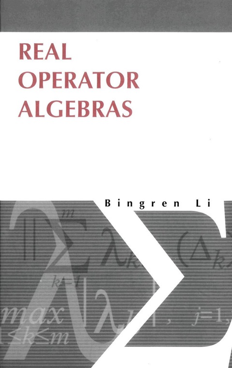 Cover image for book REAL OPERATOR ALGEBRAS