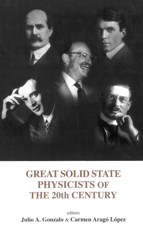 Cover image for book GREAT SOLID STATE PHYSICISTS OF THE ....