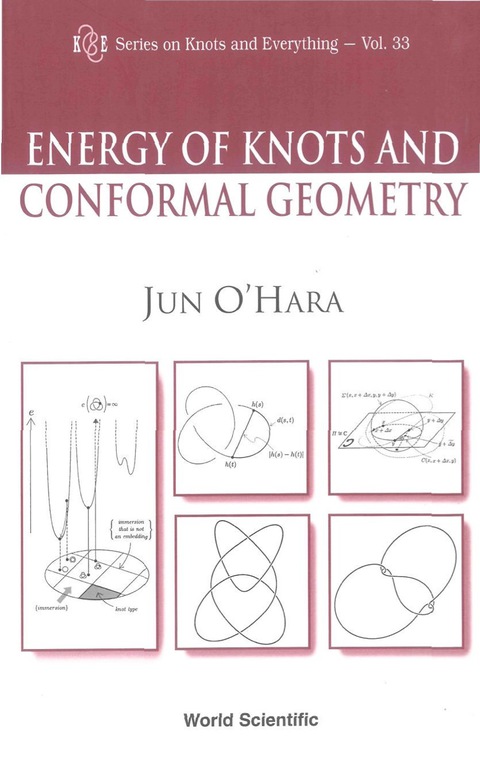 Cover image for book ENERGY OF KNOTS& CONFORMAL GEOMETRY(V33)
