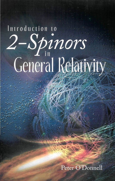 Cover image for book INTRO TO 2-SPINORS IN GENERAL RELATIVITY