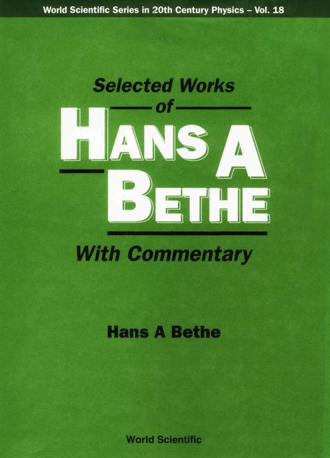 Cover image for book Selected Works Of Hans A Bethe (With Commentary)