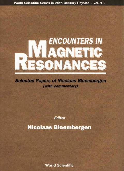 Cover image for book ENCOUNTERS IN MAGNETIC RESONANCES  (V15)