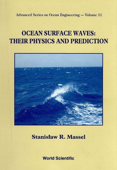 Cover image for book OCEAN SURFACE WAVES:THEIR PHYS &...(V11)