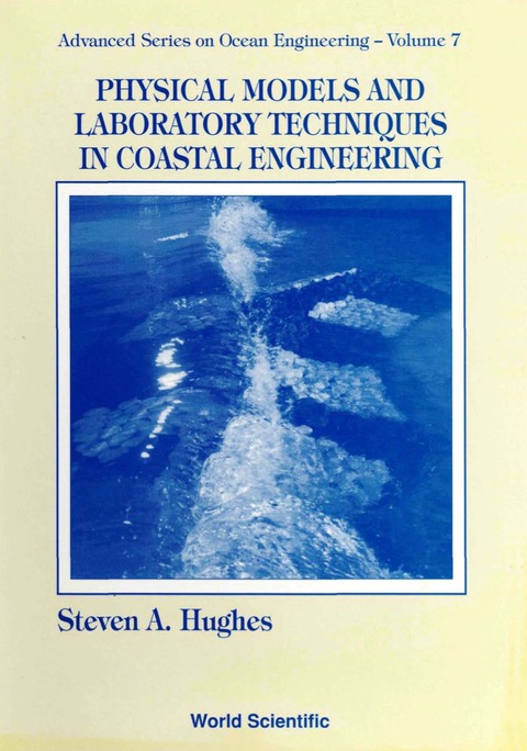 Cover image for book Physical Models And Laboratory Techniques In Coastal Engineering