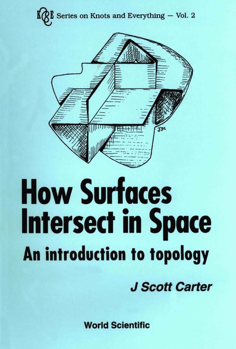 Cover image for book How Surfaces Intersect In Space: An Introduction To Topology