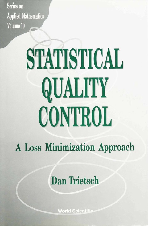 Cover image for book STATISTICAL QUALITY CONTROL:LOSS...(V10)