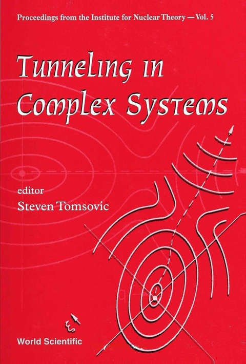 Cover image for book Tunneling In Complex Systems