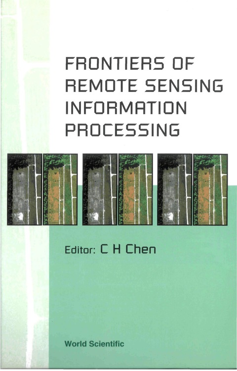 Cover image for book FRONTIERS OF REMOTE SENSING INFOR PROCSS