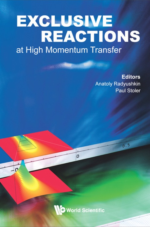 Cover image for book Exclusive Reactions At High Momentum Transfer - Proceedings Of The International Workshop