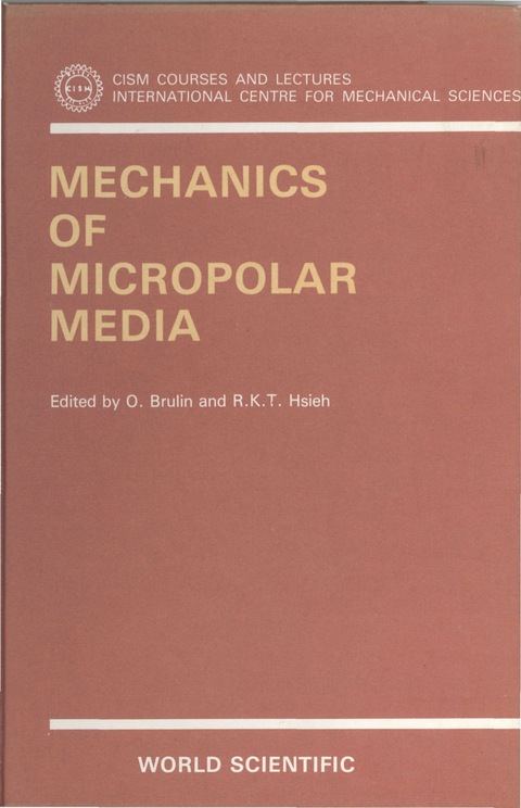 Cover image for book MECHANICS OF MICROPOLAR MEDIA    (B/H)