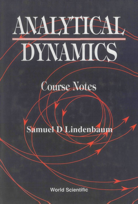 Cover image for book Analytical Dynamics: Course Notes