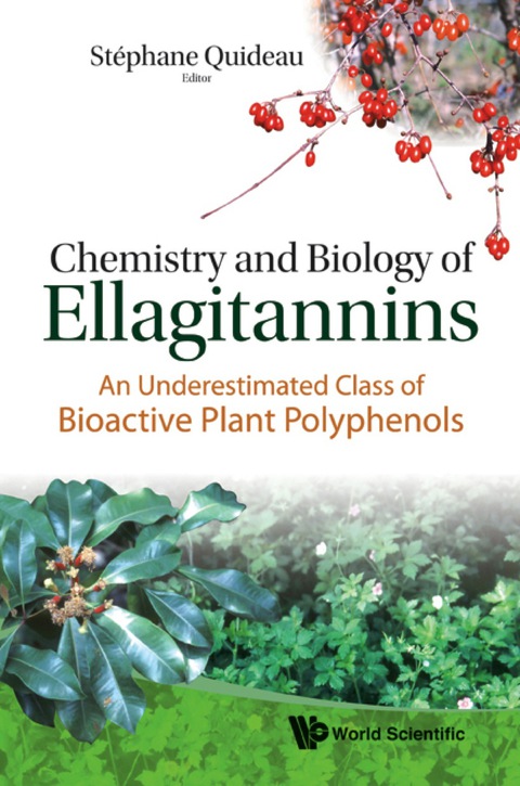 Cover image for book Chemistry And Biology Of Ellagitannins: An Underestimated Class Of Bioactive Plant Polyphenols