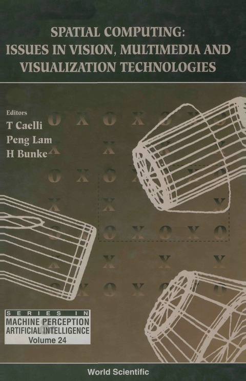 Cover image for book Spatial Computing: Issues In Vision, Multimedia And Visualization Technologies