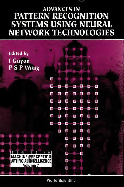 Cover image for book Advances In Pattern Recognition Systems Using Neural Network Technologies
