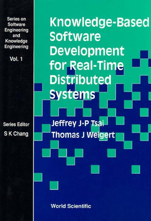 Cover image for book Knowledge-based Software Development For Real-time Distributed Systems