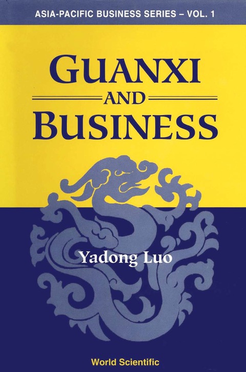 Cover image for book GUANXI AND BUSINESS                 (V1)