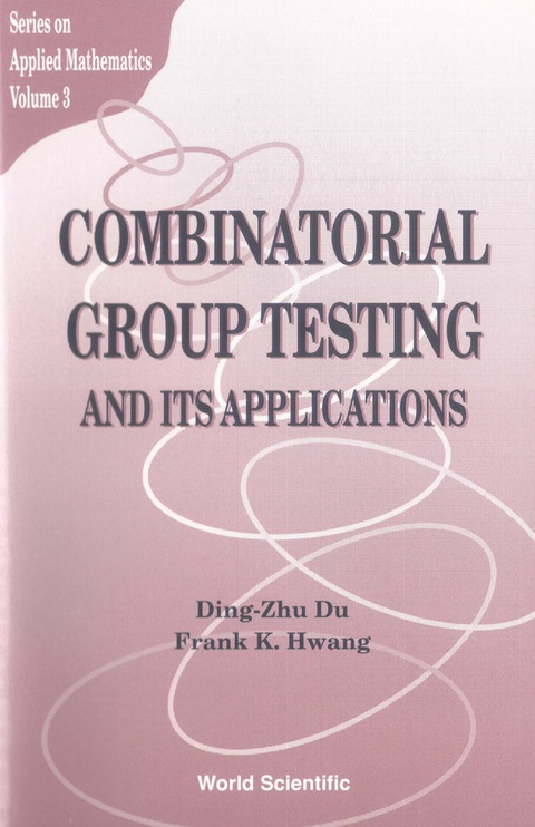 Cover image for book Combinatorial Group Testing And Its Applications
