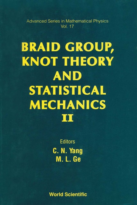 Cover image for book Braid Group, Knot Theory And Statistical Mechanics Ii