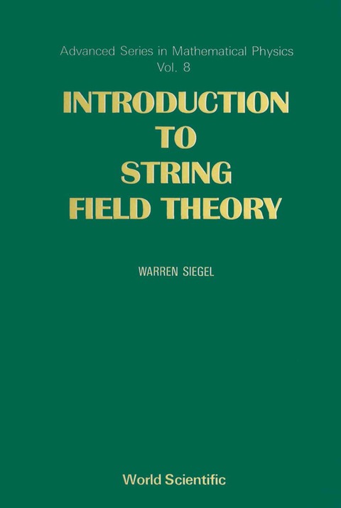 Cover image for book Introduction To String Field Theory