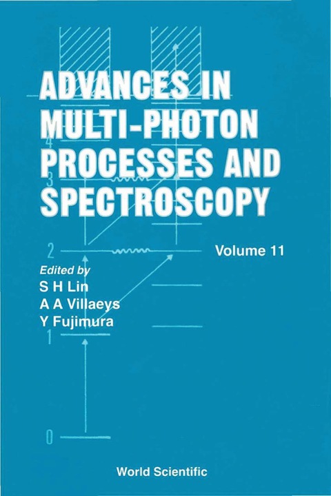 Cover image for book Advances In Multi-photon Processes And Spectroscopy, Vol 11