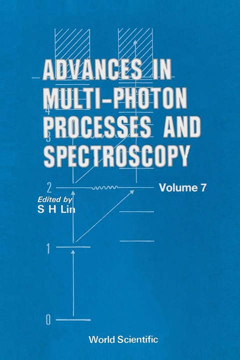 Cover image for book Advances In Multi-photon Processes And Spectroscopy, Vol 7