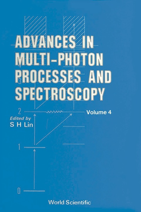 Cover image for book Advances In Multi-photon Processes And Spectroscopy, Vol 4