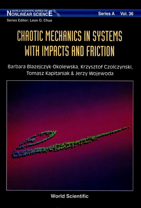 Cover image for book Chaotic Mechanics In Systems With Impacts And Friction
