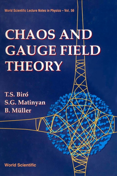 Cover image for book CHAOS & GAUGE FIELD THEORY         (V56)