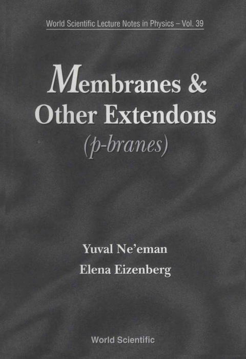 Cover image for book MEMBRANES & OTHER EXTENDONS        (V39)
