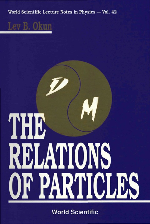Cover image for book Relations Of Particles, The